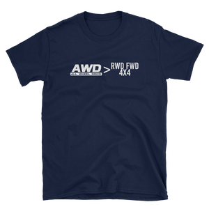 AWD > Everything T-Shirt